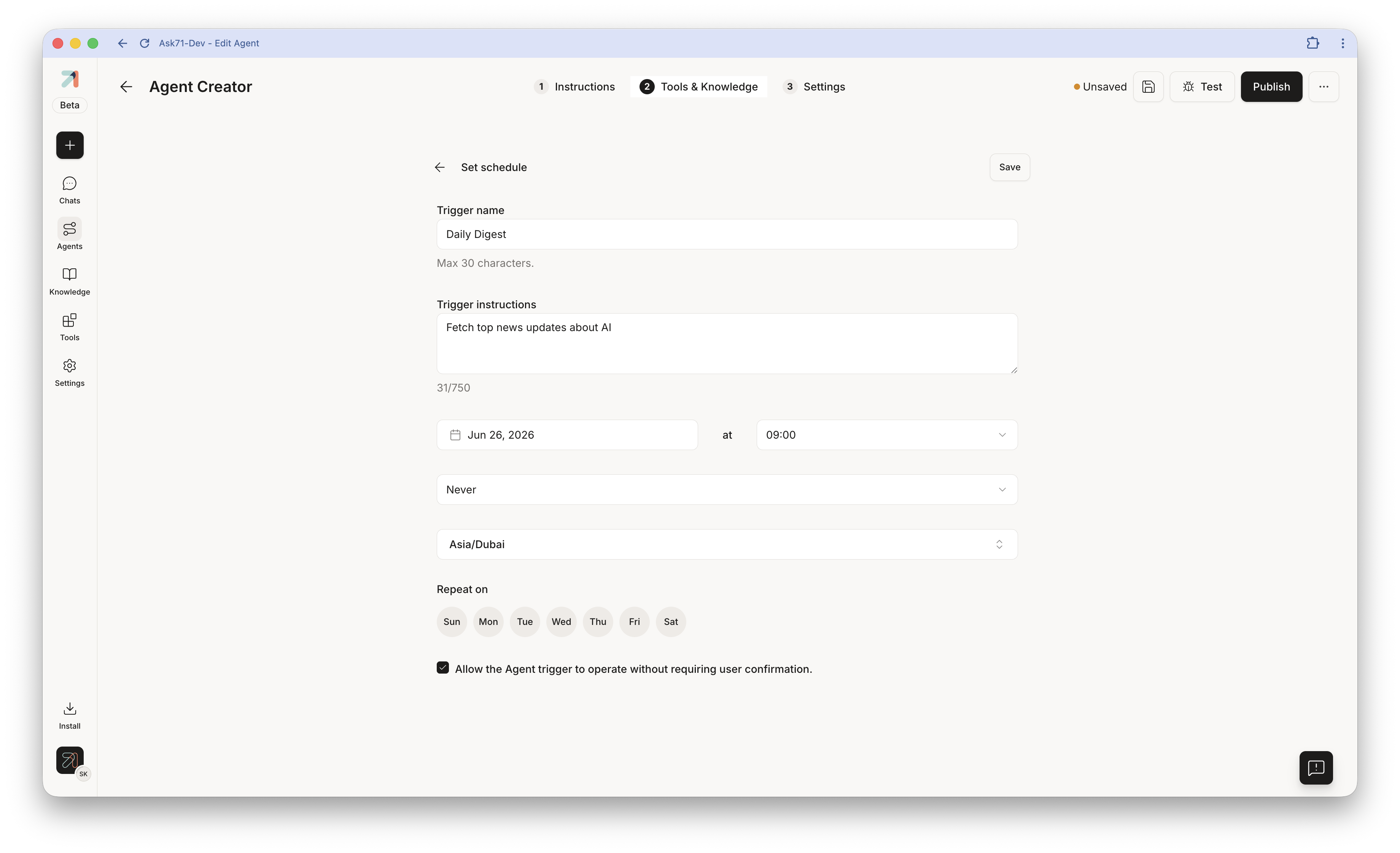 Set schedule form: Trigger name, Trigger instructions, date and time, end-condition dropdown, timezone, Repeat-on day toggles, and the run-without-confirmation checkbox